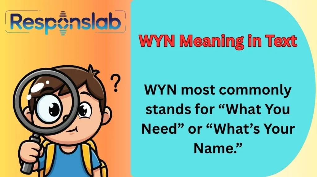 WYN Meaning in Text