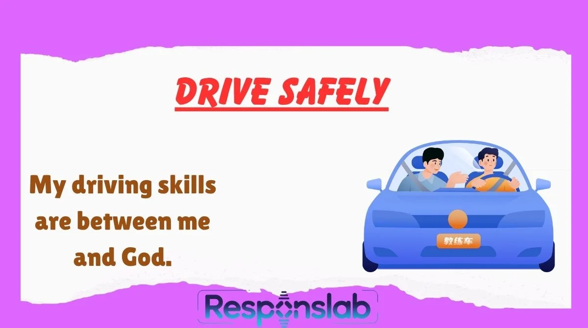 Drive Safely