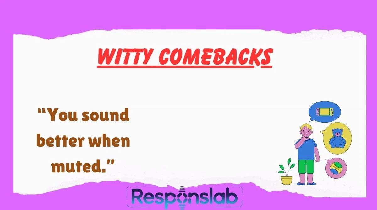 Witty Comebacks