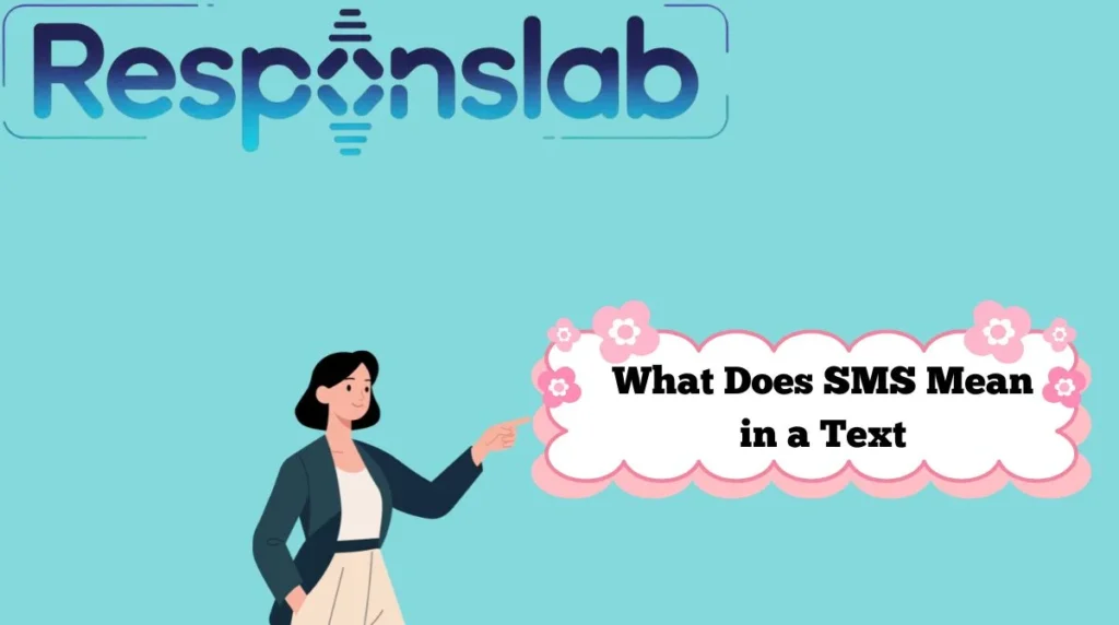 What Does SMS Mean in a Text